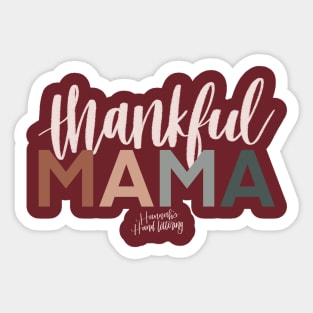 Thankful Mama Sticker